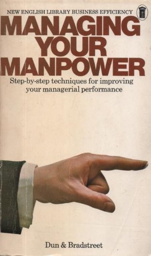 9780450016226: MANAGING YOUR MANPOWER (NEW ENGLISH LIBRARY BUSINESS EFFICIENCY)