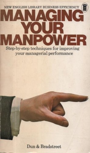 9780450016226: Managing your manpower (New English Library business efficiency)