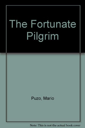 Beispielbild fr The Fortunate Pilgrim zum Verkauf von WorldofBooks