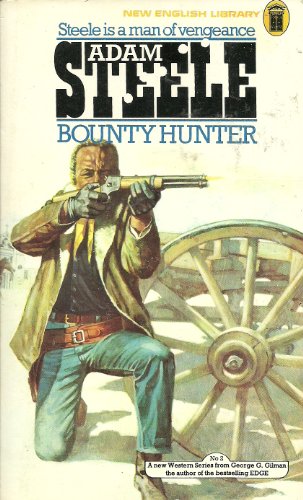 Stock image for Bounty Hunter (Adam Steele No. 2) for sale by WorldofBooks
