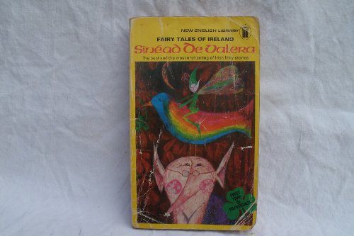 Imagen de archivo de FAIRY TALES OF IRELAND: The Emerald Ring; The Pooka; The Enchante Lake; The Three Drinks; The Hare of Slievebawn; The stolen Child; The Rightful King; The Hungry Grass; The Two Trees; The Old Cornet; The Haunted House; The Verdant Valley; The Fairy H a la venta por Best and Fastest Books