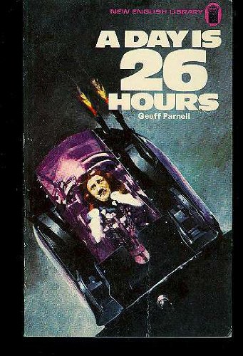 Stock image for A Day Is Twenty-Six Hours for sale by Richard Sylvanus Williams (Est 1976)