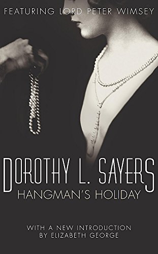 9780450019609: Hangman's holiday: Lord Peter Wimsey Book 9