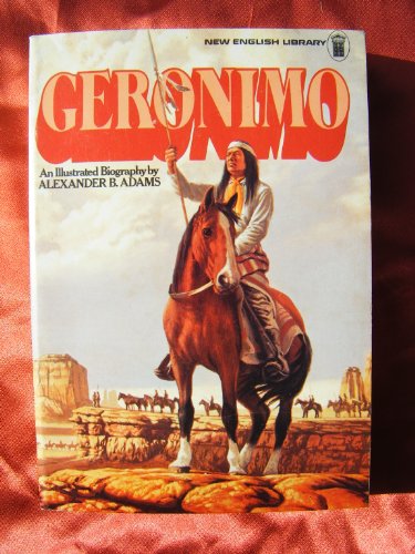 Geronimo (9780450020681) by Alexander B. Adams