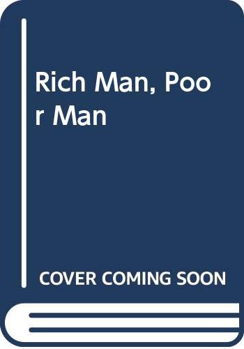 Stock image for Rich Man, Poor Man for sale by WorldofBooks