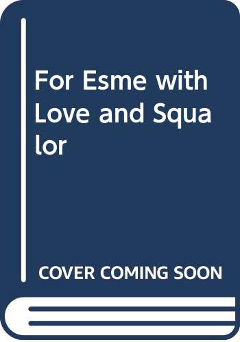 9780450021664: For Esme with Love and Squalor