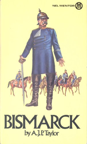 9780450021688: Bismarck: The Man and the Statesman