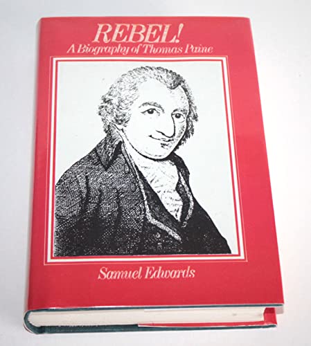 Beispielbild für Rebel: Biography of Thomas Paine zum Verkauf von WorldofBooks