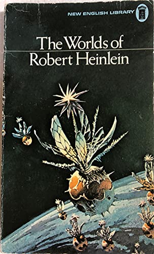9780450022326: THE WORLDS OF ROBERT HEINLEIN.