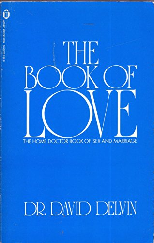 9780450023200: The Book of Love: Home Doctor Book of Sex and Marriage