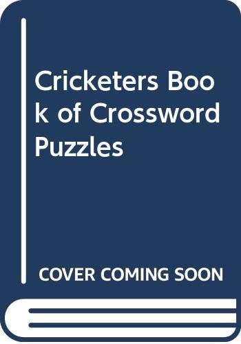 Stock image for Cricketers Book of Crossword Puzzles for sale by Goldstone Books