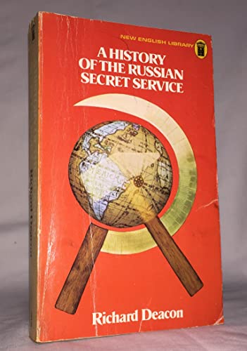 Stock image for A History of the Russian Secret Service for sale by Better World Books Ltd