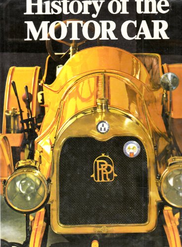Beispielbild fr HISTORY OF THE MOTOR CAR zum Verkauf von Wonder Book