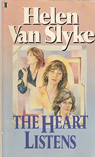 The heart listens (9780450025150) by Helen Van Slyke