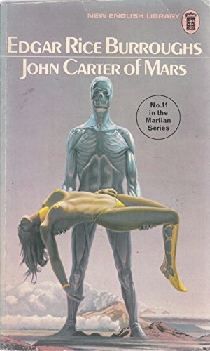Beispielbild fr John Carter of Mars (John Carter and the Giant of Mars; Skeleton Men of Jupiter) zum Verkauf von N & A Smiles