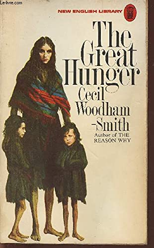 9780450027161: The Great Hunger / Cecil Woodham Smith