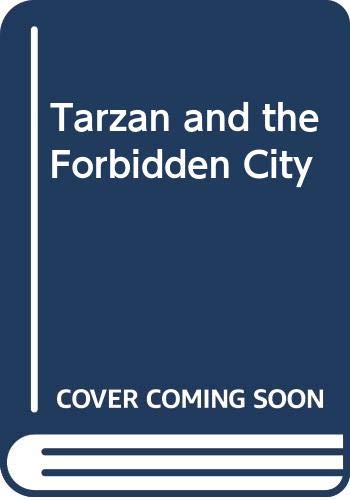 Beispielbild fr Tarzan and the Forbidden City zum Verkauf von Wonder Book