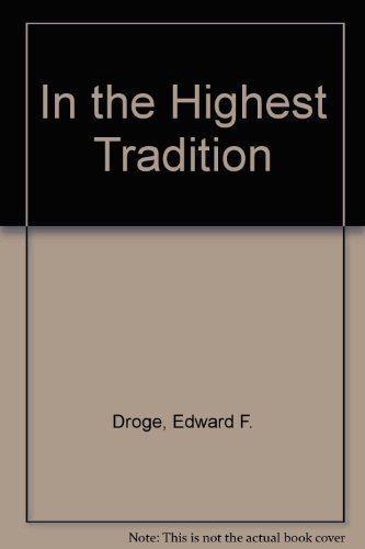 Stock image for In the Highest Tradition for sale by GoldBooks