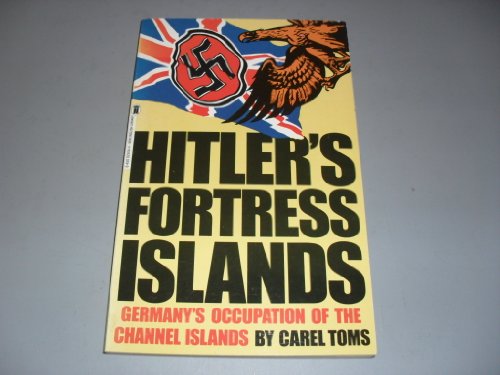9780450029349: Hitler's Fortress Islands