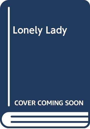 Beispielbild fr Lonely Lady zum Verkauf von WorldofBooks