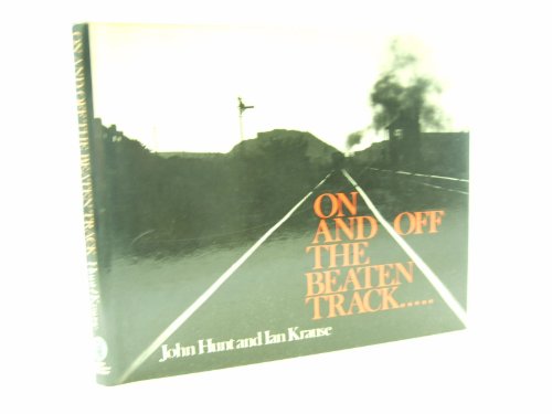 Beispielbild fr On and Off the Beaten Track zum Verkauf von WorldofBooks