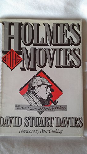 Beispielbild fr Holmes of the Movies: Screen Career of Sherlock Holmes zum Verkauf von WorldofBooks