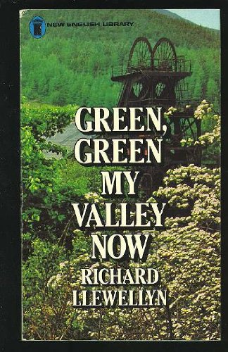 Green, Green My Valley Now (9780450030871) by Llewellyn, Richard