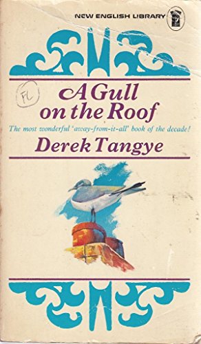 A Gull on the Roof (9780450031366) by Tangye, Derek