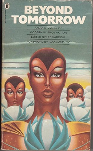 Stock image for Beyond Tomorrow: Anthology of Modern Science Fiction for sale by WorldofBooks