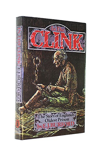 9780450032172: In the Clink: Story of England's Oldest Prison