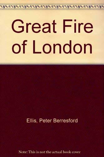 Imagen de archivo de Great Fire of London a la venta por Amazing Book Company