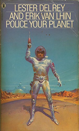 9780450032950: Police Your Planet