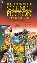 

The History Of The Science Fiction Magazine Part Two 1936.1945