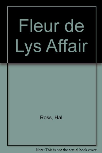 Stock image for Fleur de Lys Affair for sale by Simon and Kathy