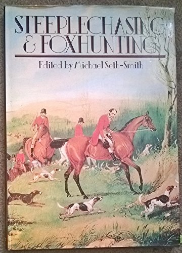 9780450035920: Steeplechasing and foxhunting