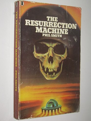 The Resurrection Machine