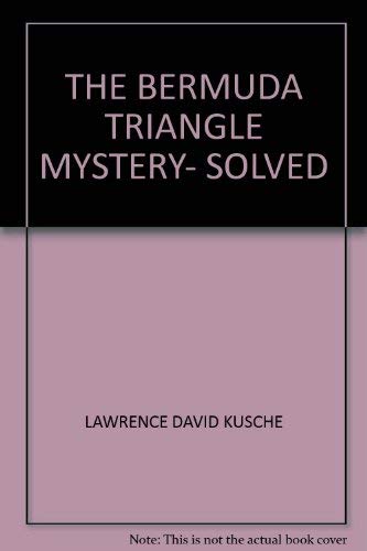 Stock image for Bermuda Triangle Mystery Solved for sale by Goldstone Books