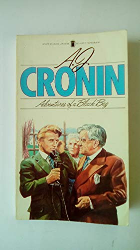 Adventures of a Black Bag (9780450039751) by A.J. Cronin