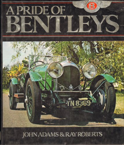 A pride of Bentleys (9780450040382) by Adams, John