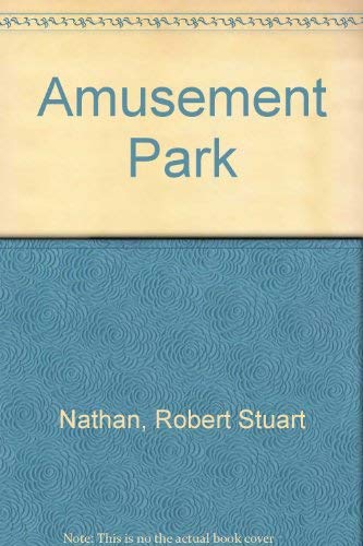 Stock image for Amusement Park for sale by ! Turtle Creek Books  !