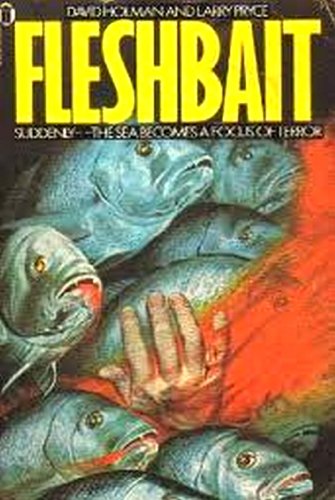 Fleshbait (9780450043321) by David Holman; Larry Pryce