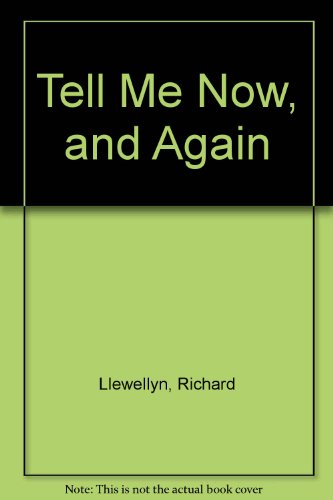 Imagen de archivo de Tell Me Now, and Again a la venta por WorldofBooks