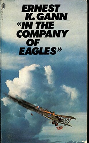 Imagen de archivo de In the Company of Eagles a la venta por Better World Books Ltd