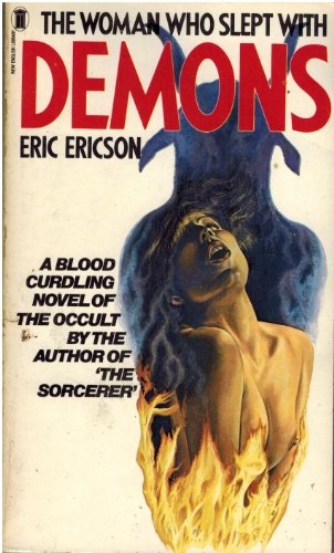 Woman Who Slept with Demons (9780450045417) by Ericson, Eric