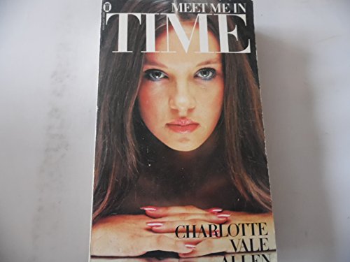 Meet Me in Time (9780450045424) by Charlotte Vale Allen