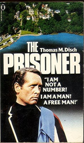 Picture of 0-440-04543-9 The prisoner - I am not a number by artist Thomas M. Disch from ITV, Channel 4 and Channel 5 books library