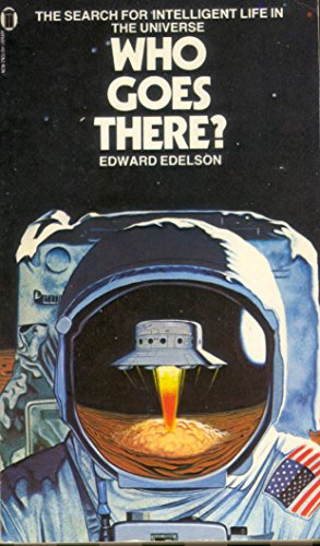 Imagen de archivo de Who Goes There? And Extraterrestrial Encounter a la venta por Books & Bygones