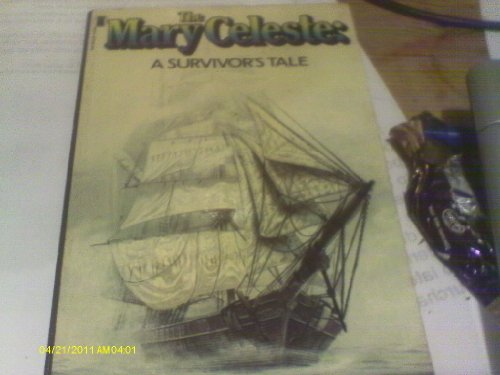 9780450046742: The Mary Celeste A Survivor's Tale