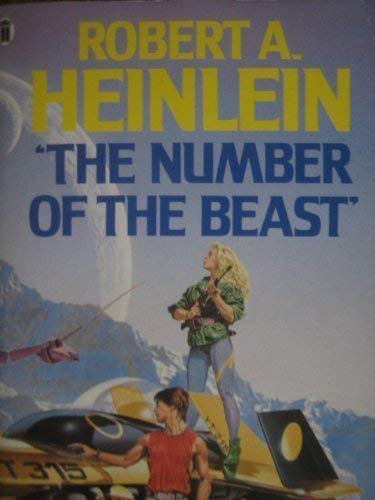 The Number Of The Beast (9780450046759) by Robert A. Heinlein