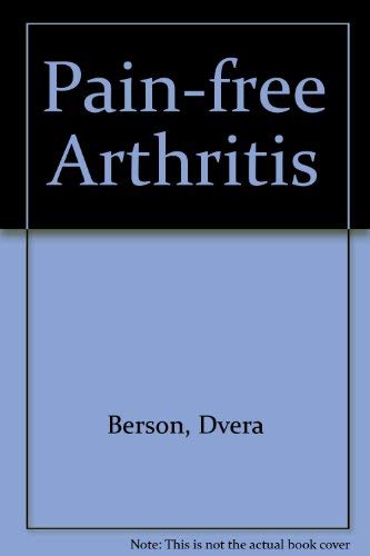 9780450047282: Pain-free Arthritis